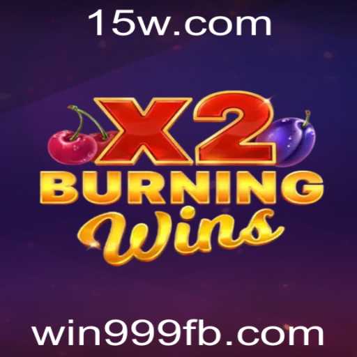 Descubra o Fascinante Mundo de BurningWinsX2 e a Inovação nos Jogos de Azar