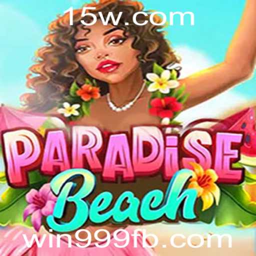 Descubra o Fascinante Mundo de ParadiseBeach e Aprenda a Vencer com 'win999'
